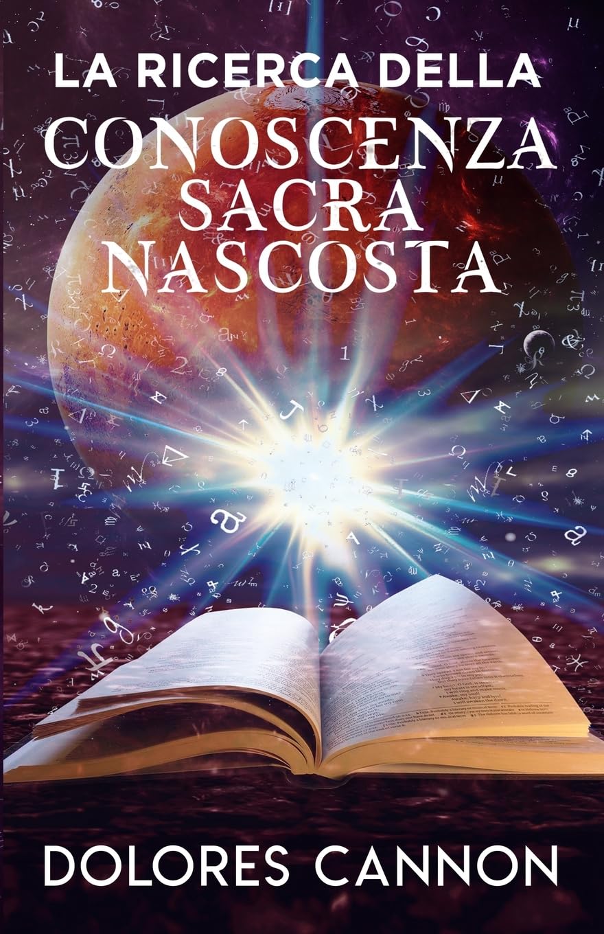 LA RICERCA DELLA CONOSCENZA SACRA NASCOSTA