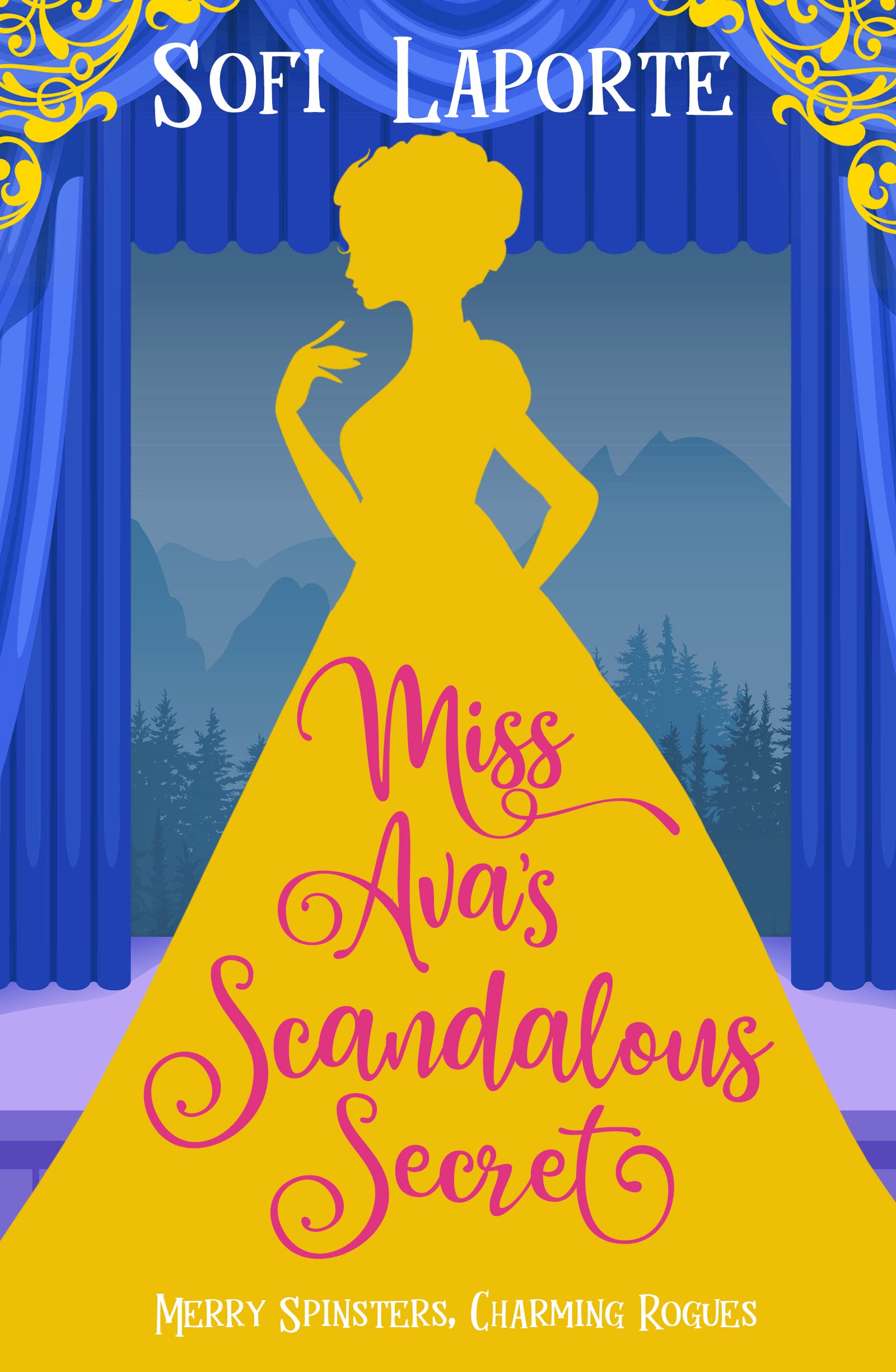 Miss Ava's Scandalous Secret (Merry Spinsters, Charming Rogues)