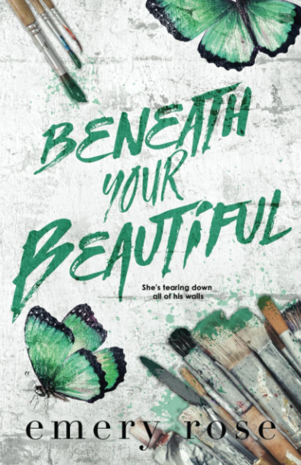 Beneath Your Beautiful (The Beautiful Series)