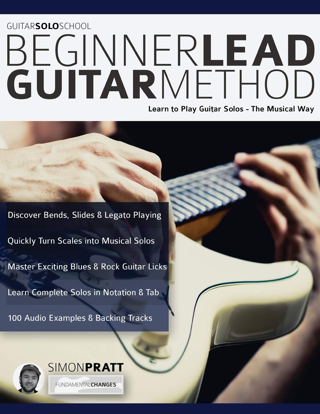 Beginner Lead Guitar Method Learn to play guitar solos The musical