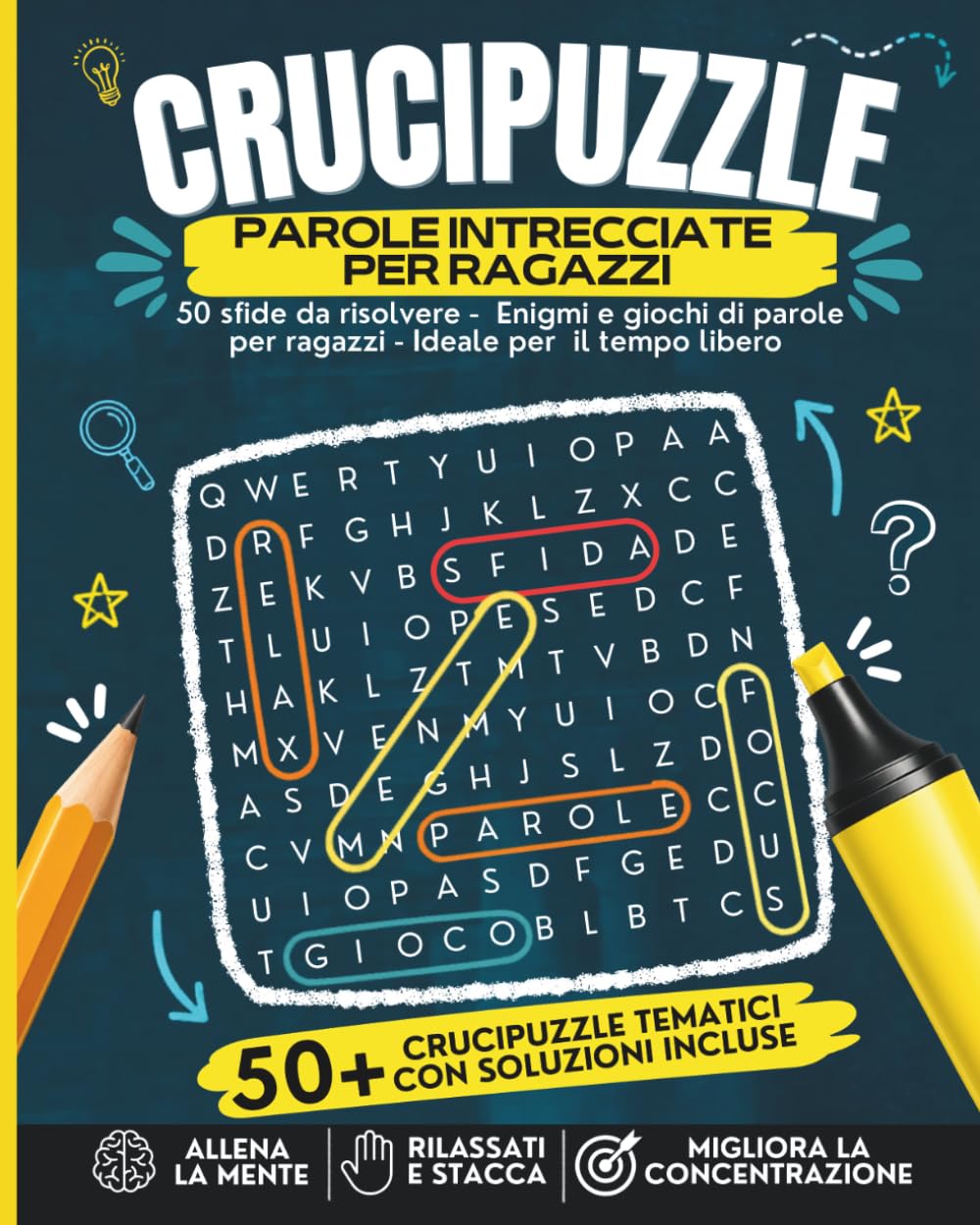 Il Grande Libro dei CruciPuzzle per Ragazzi: Parole intrecciate - 50 sfide da risolvere • Due livelli di difficoltà • Enigmi e giochi di parole per ... viaggi, tempo libero e momenti senza schermi