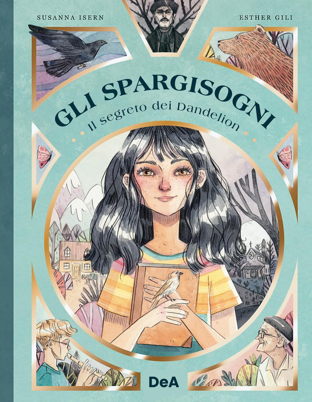 Il Segreto Di Dandelion. Gli Spargisogni - 4