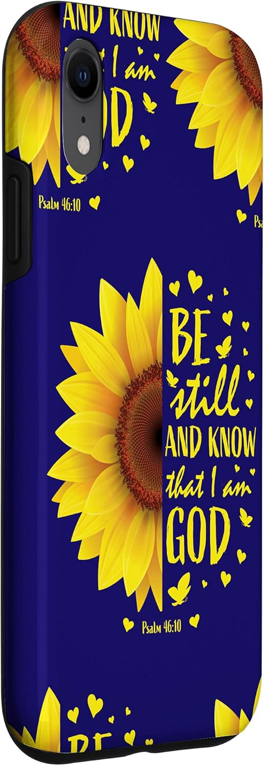 iPhone XR Blue Sunflower Bible Verse Be Still And Know That I Am God Case