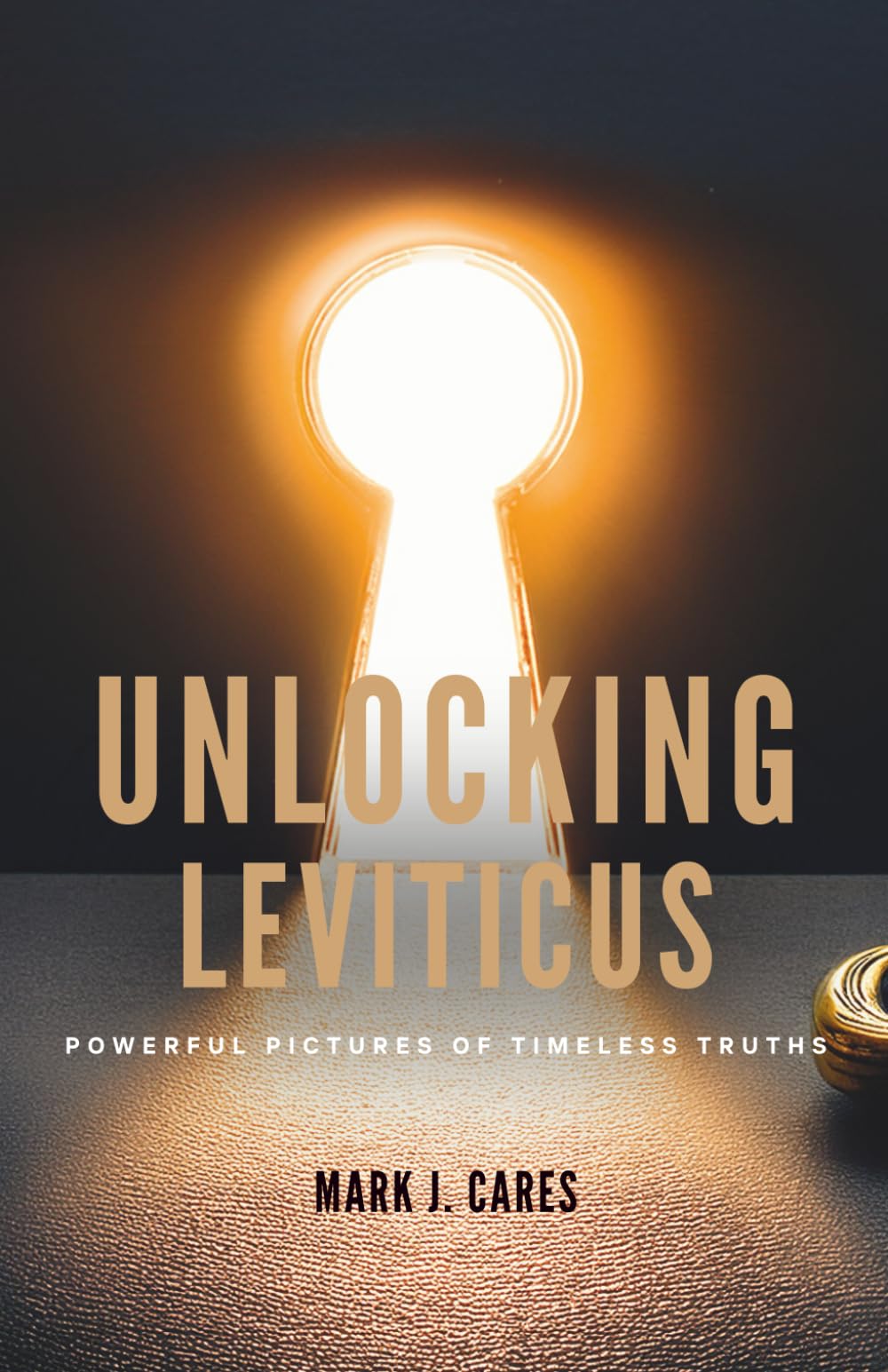 Unlocking Leviticus: Powerful Pictures of Timeless Truths