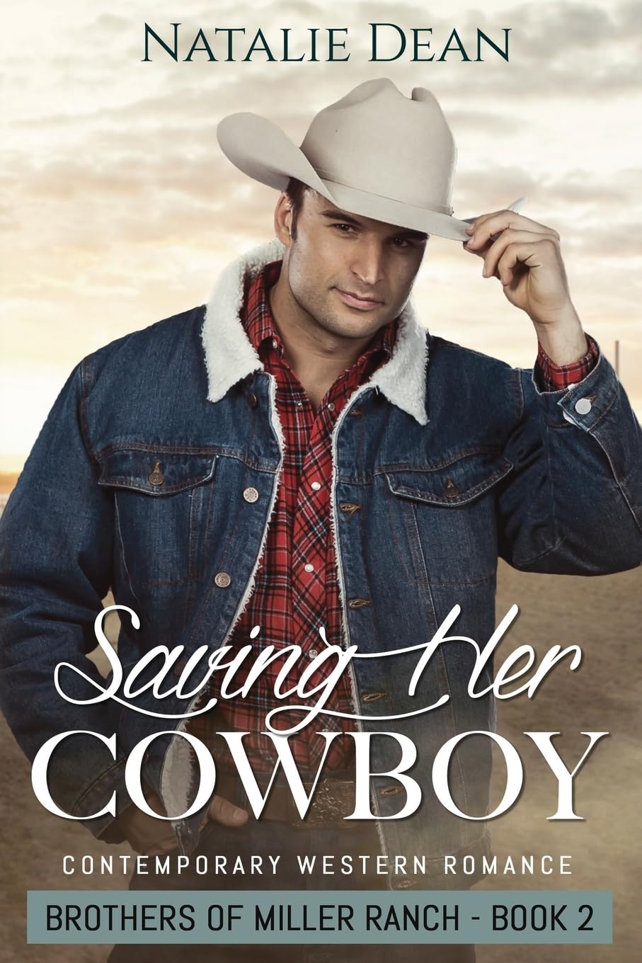 Saving Her Cowboy: Western Romance: 2 (Brothers of Miller Ranch)