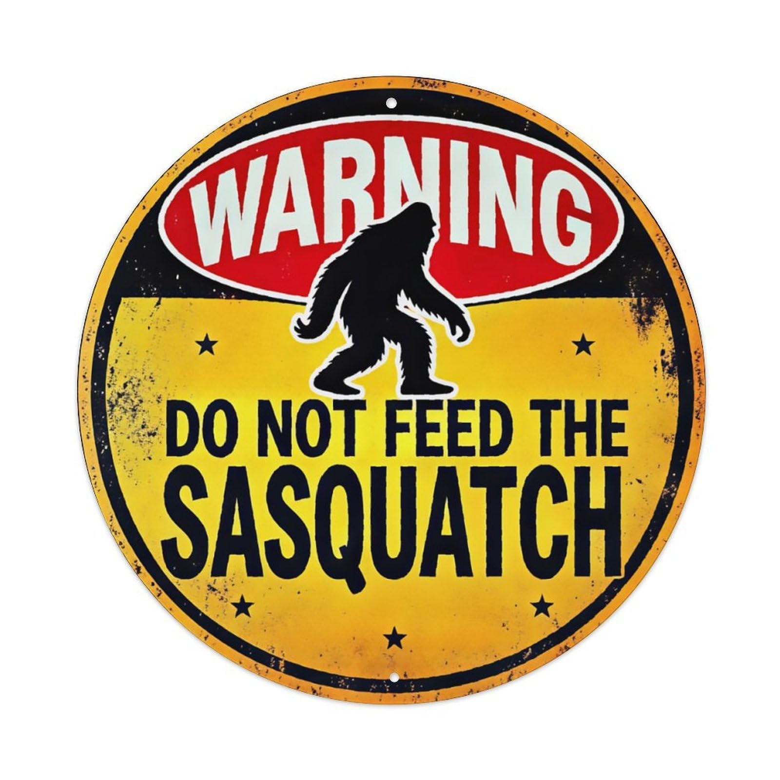 Ldfuieksufg Style Warning Do Not Feed Sasquatch Funny Round Sign Vintage Aluminium Metal Sign, Retro Wall Decor For Home, Bar, Garage & Farmhouse 20X20cm