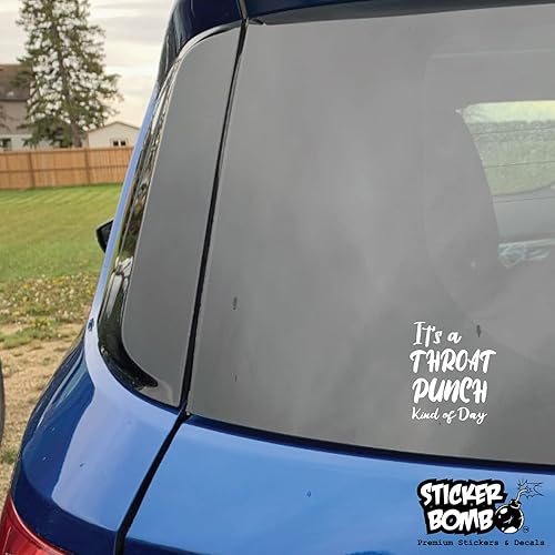 Miniatura 4 de Calcomanía de vinilo con la frase "It's A Throat Punch Kind of Day", calcomanía de vinilo de bomba para automóvil, camión, computadora, en cualquier