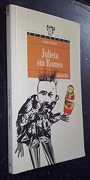 JULIETA SIN ROMEO-ANAYA (ES...