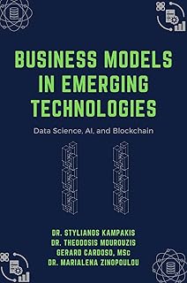 Business Models in Emerging Technologies: Data Science, AI, and Blockchain
