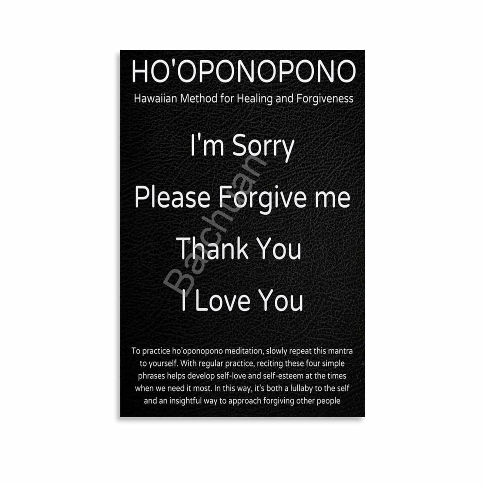 RNUMLIGH Ho'oponopono Poster: Hawaiian Practice of Forgiveness and Reconciliation Art Print(Unframed,12x18inch(30x45cm))