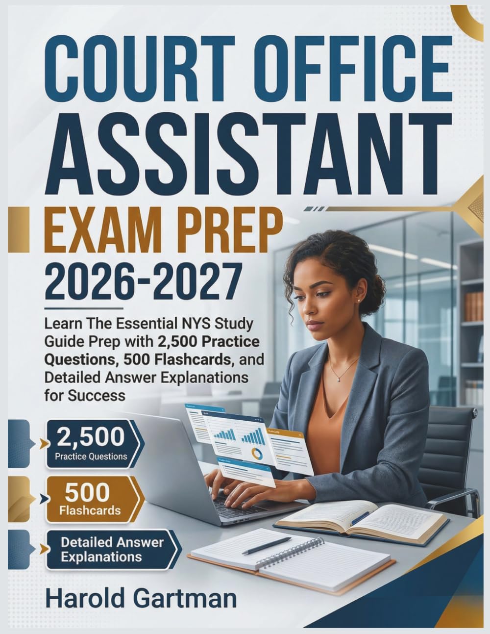 Court Office Assistant Exam Prep 2026: Learn The Essential NYS Study Guide Prep with 2,500 Practice Questions, 500 Flashcards, and Detailed Answer Explanations for Success