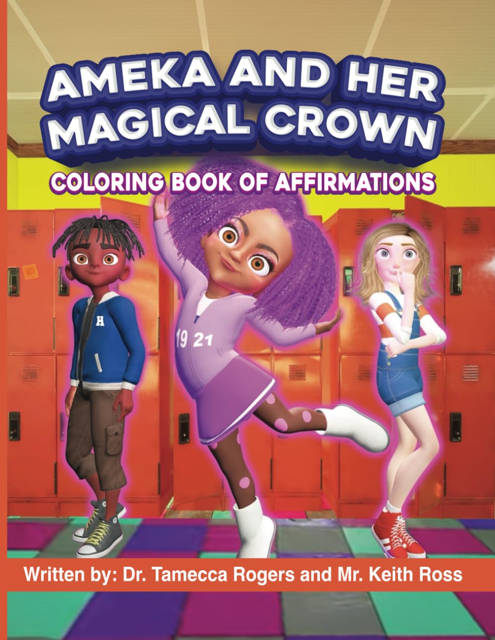 Ameka and Her Magical Crown: Coloring Book of Affirmations