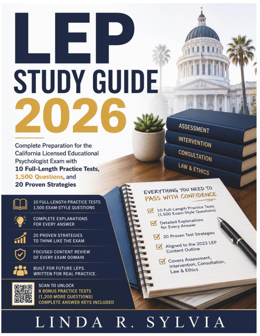 LEP Study Guide 2026: Complete Preparation for the California Licensed Educational Psychologist Exam with 10 Full-Length Practice Tests, 1,500 Questions, and 20 Proven Strategies