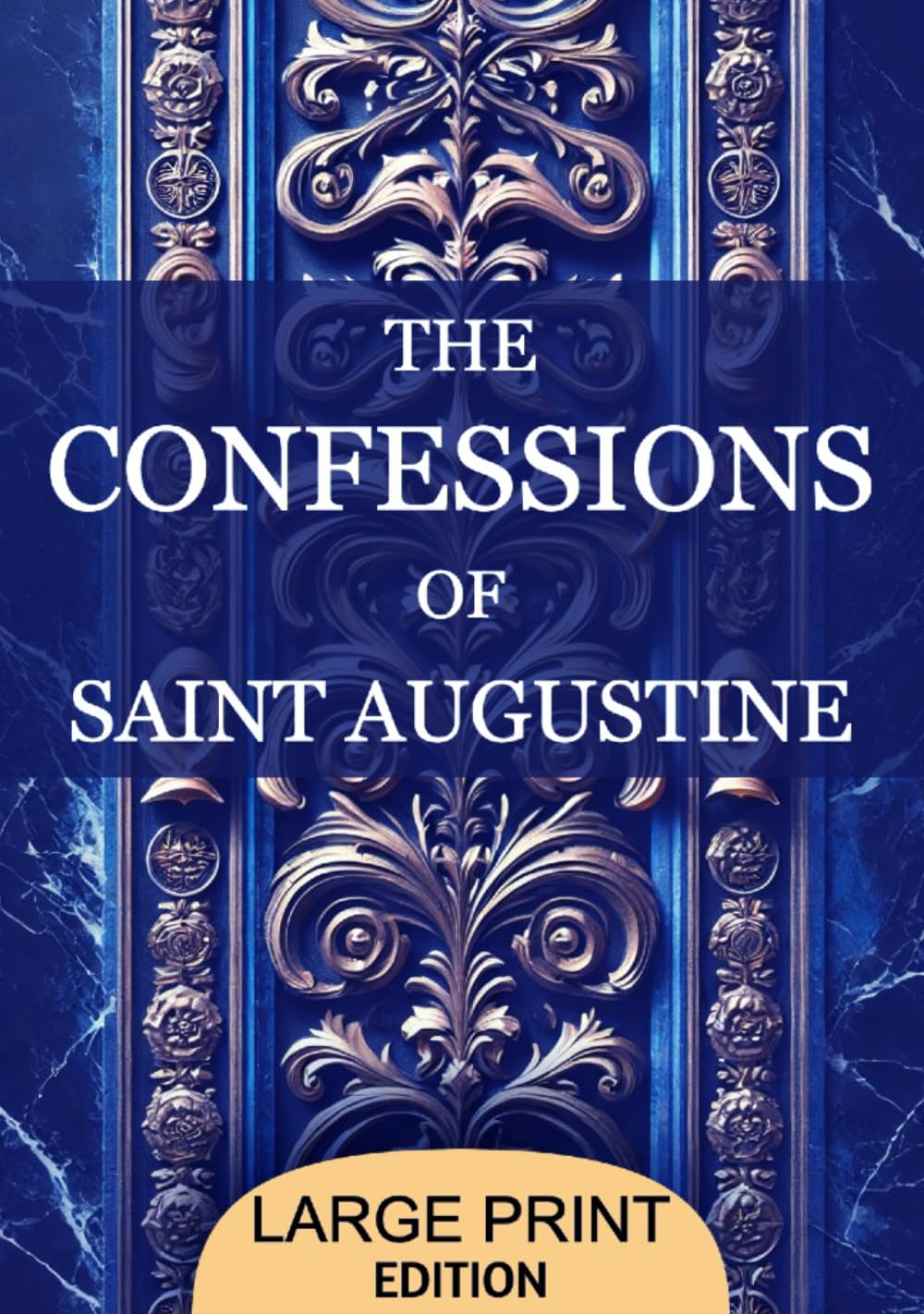 The Confessions of St. Augustine: A timeless Christian autobiography exploring St. Augustine's journey from sin to redemption. A profound reflection ... spiritual and philosophical insights.