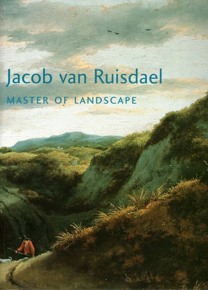 洋書 Jacob van Ruisdael: A Complete Catalogue Jacob van Ruisdael: A Complete Catalogue of His Paintings