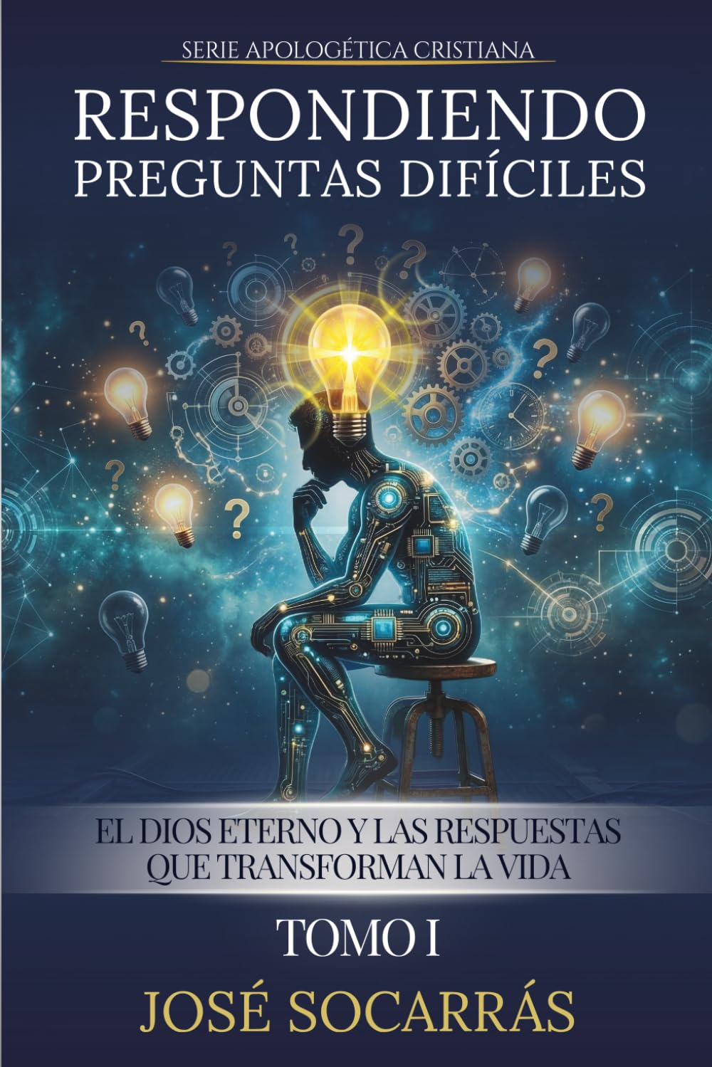 Respondiendo Preguntas Difíciles: El Dios Eterno y las Respuestas que Transforman la Vida!