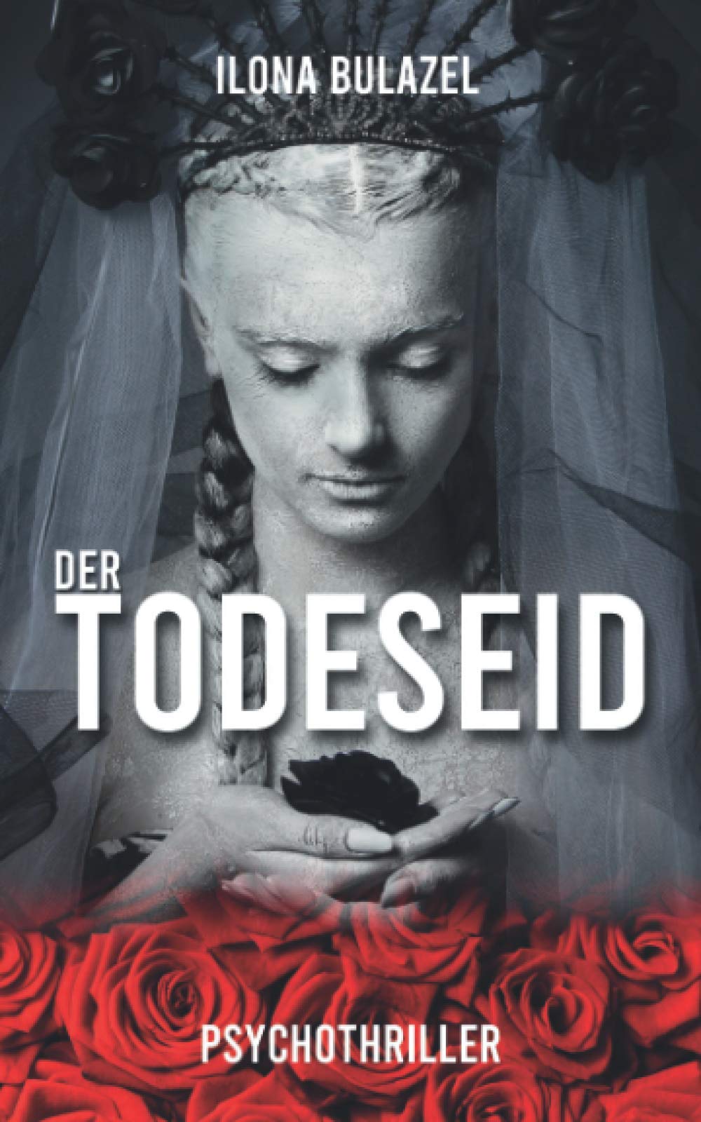 Der Todeseid: thriller