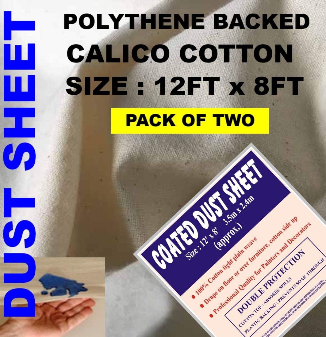 2 x Calico Tight Weave Premium Close Weave Coated Dust Sheet 12ft x 8ft / 3.50m x 2.40m Approx **Twin Pack** (2xCoated129)
