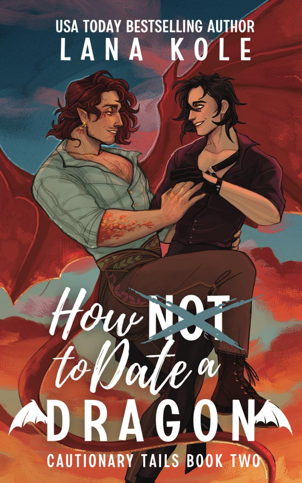 How Not to Date a Dragon: 2 (Cautionary Tails)