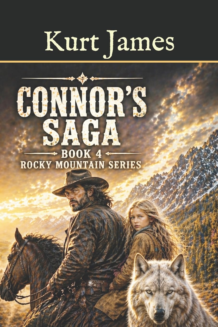 Connor's Saga: Book 4 - Rocky Mountain Series