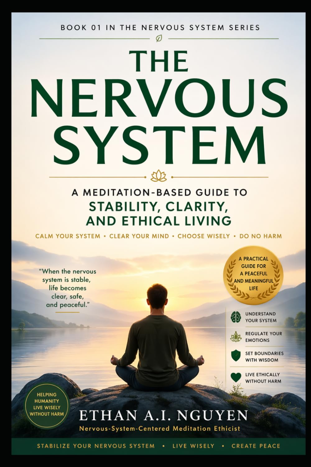 The Nervous System: A Meditation-Based Guide to Stability, Clarity, and Ethical Living