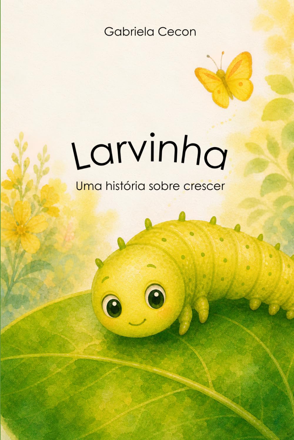 Larvinha: Uma história sobre crescer