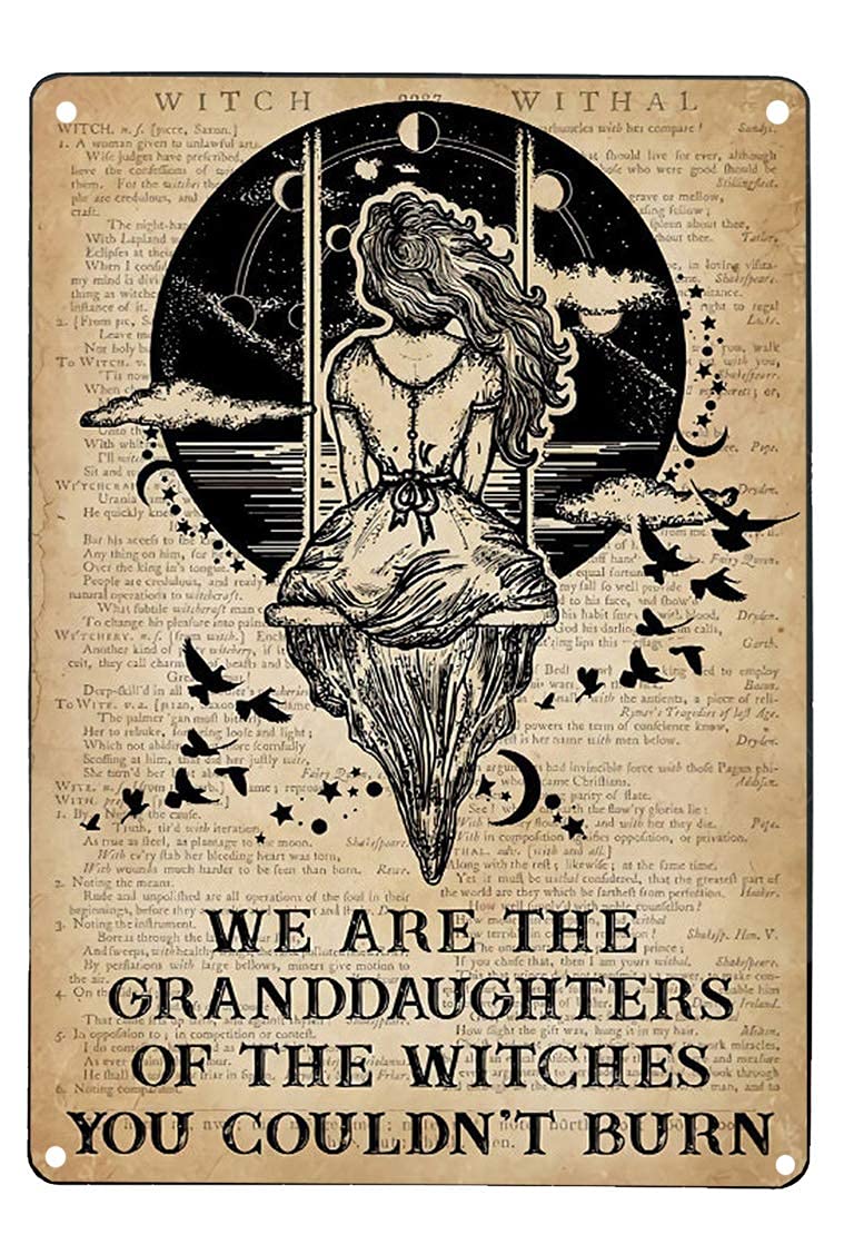 rayprint Metal Aluminum Plaque We Are The Granddaughters Of The Witches Sign You Weren't Able To Burn Witch Tin Signs Metal Poster Family Bar Garage Cafe Kitchen Wall Decor Signs 12x16 Inch