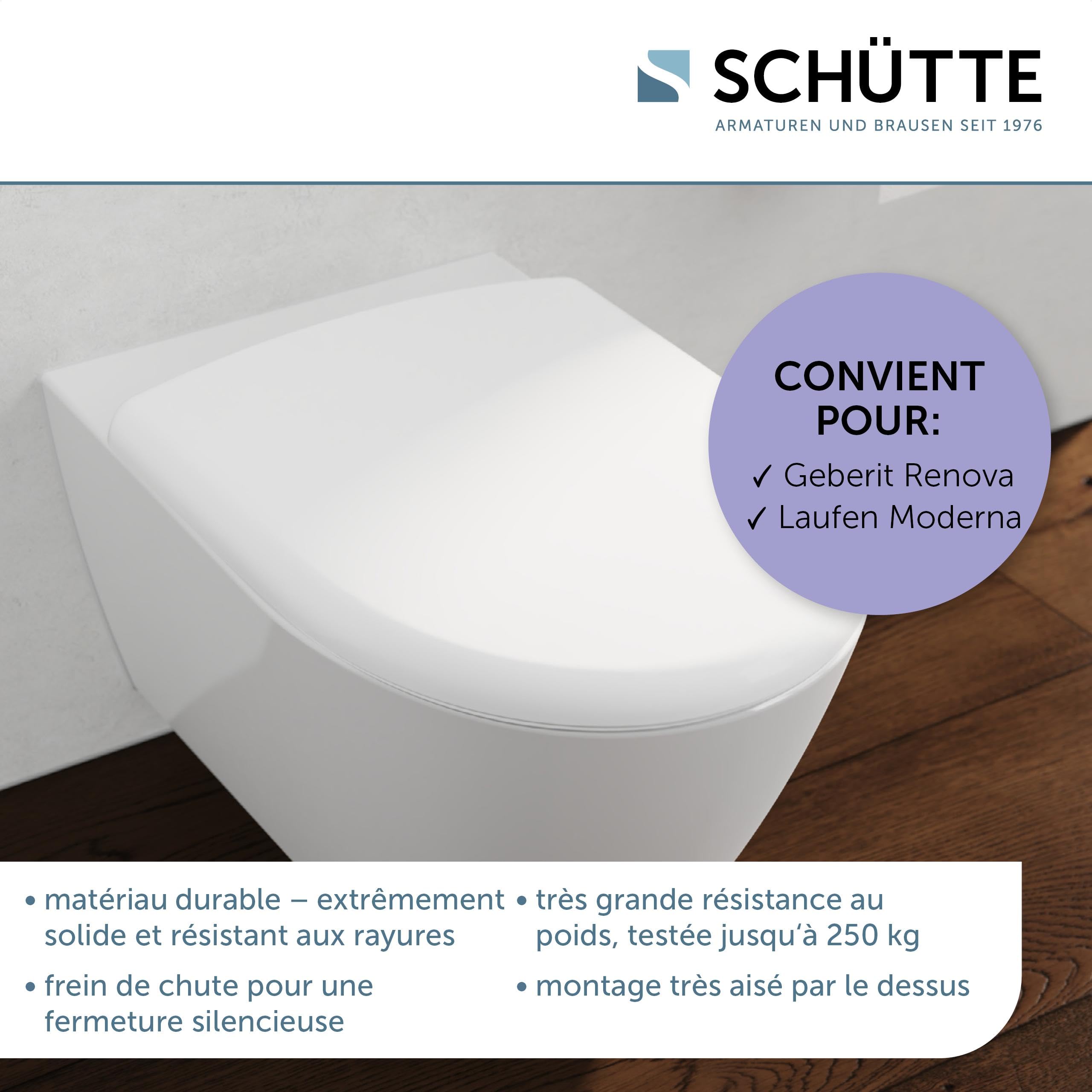 SCHÜTTE Abattant WC compatible avec Geberit Renova, Laufen Moderna, avec système d'abaissement automatique, fabriqué en UE, couvercle de toilette amovible en Duroplast incassable, couvercle de