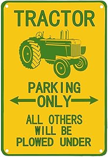 ELLASSAY Flytime Tractor Tin Sign Parking Only All Others Will Be Plowed Under Outdoor Garden Metal Vintage Garage Wall Signs Retro Decor Road Country 8X12Inch