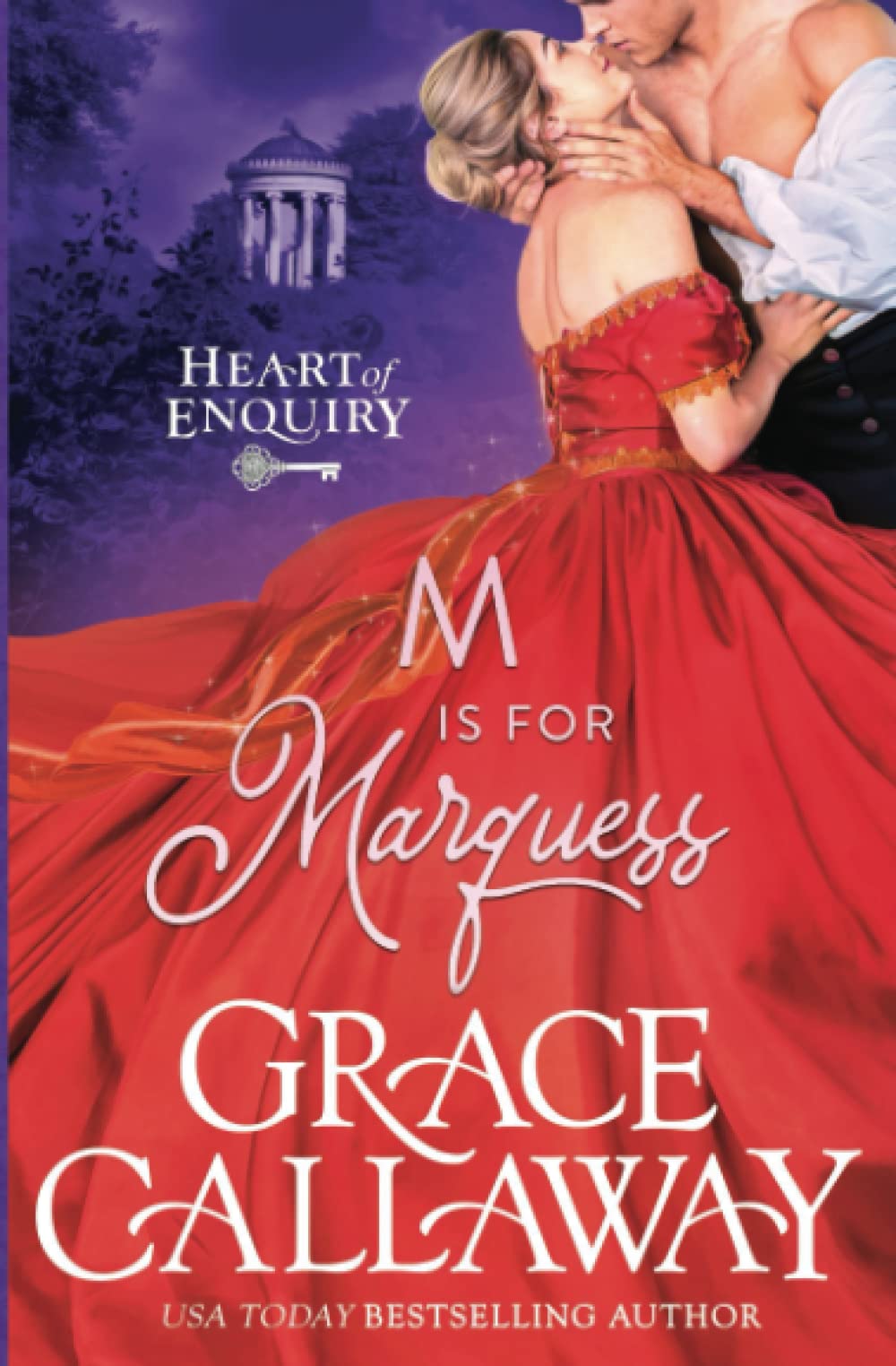 M is for Marquess (Heart of Enquiry #2): A Steamy Wallflower and Spy Regency Romance: Volume 2