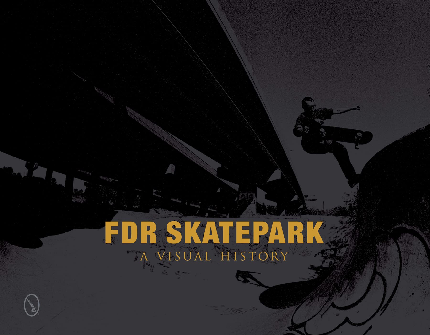 FDR Skatepark: A Visual History Livre Photo de Skate Culture Américaine