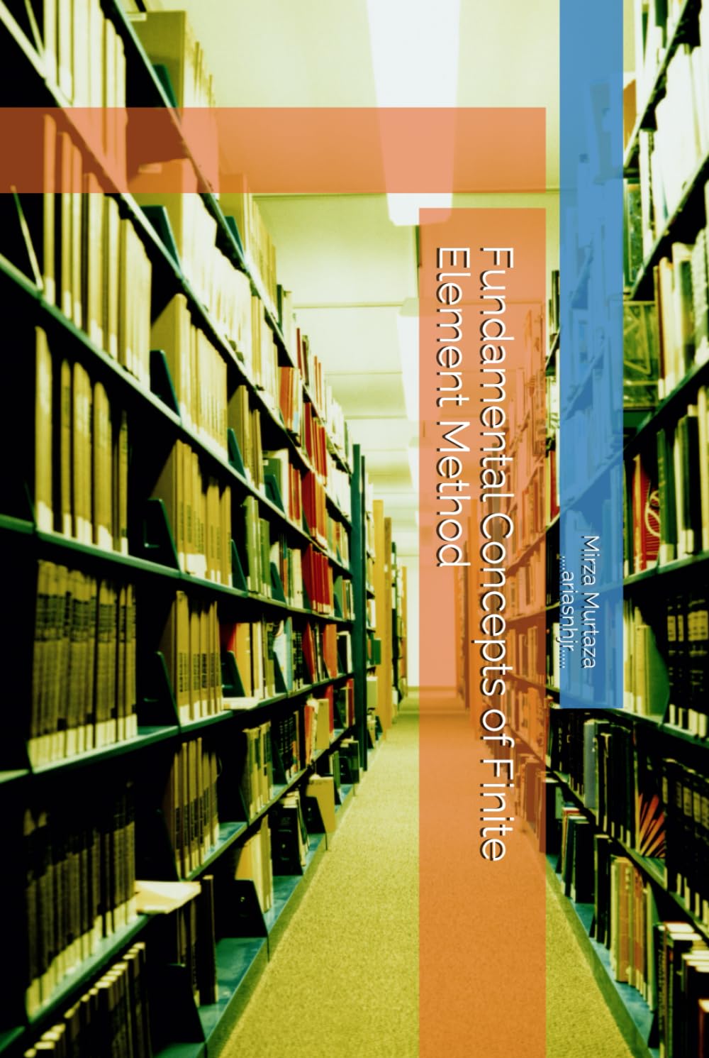 Fundamental Concepts of Finite Element Method