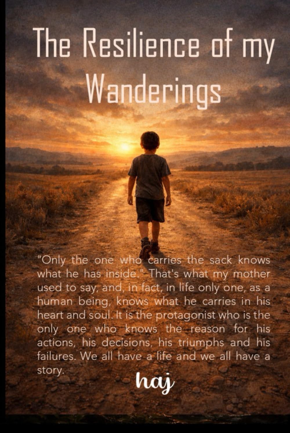 THE RESILIENCE OF MY WANDERINGS