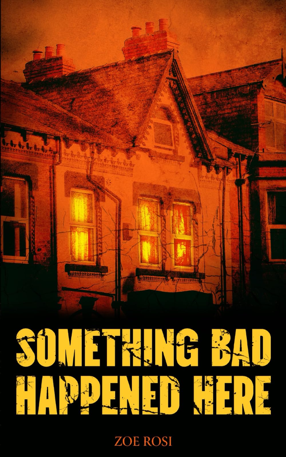 Something Bad Happened Here: A chilling horror novella