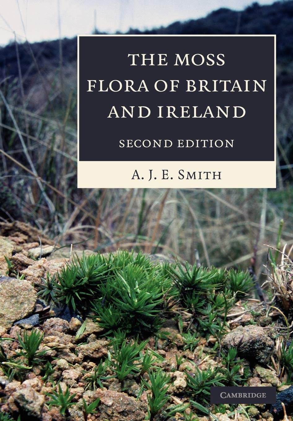The Moss Flora of Britain and Ireland by A. J. E. Smith, Ruth... - 9780521546720