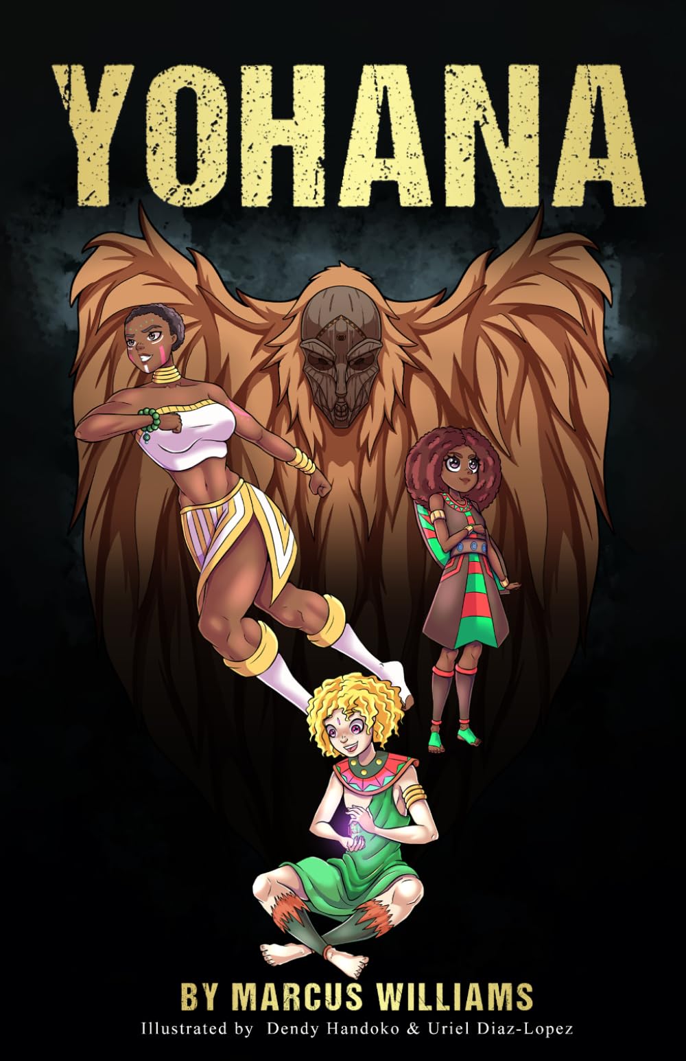 YOHANA (Special Color Edition): (Light Novel) Vol. 1 (Special Color Edition) Epic YA Fantasy Adventure, African Mythology