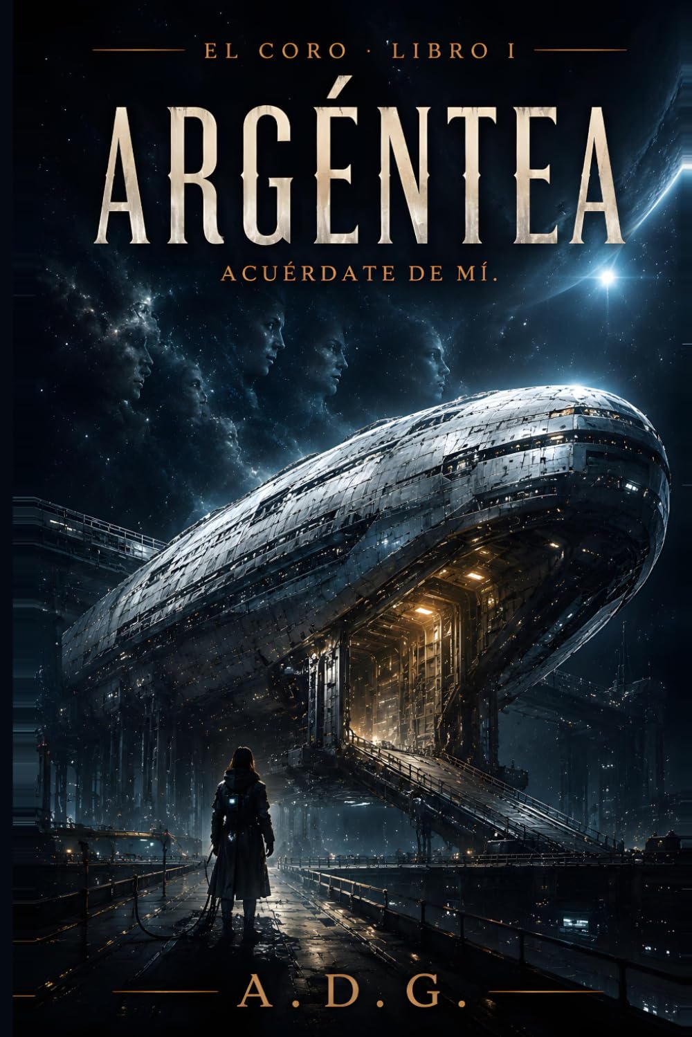 ARGÉNTEA: Una novela de ciencia ficción (El Coro)