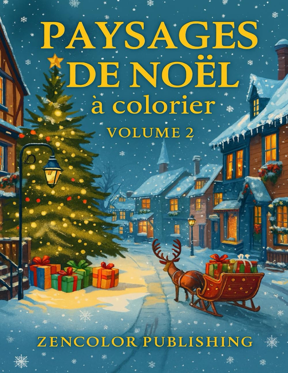 Paysages de Noël à colorier – Volume 2: Magie de Noël et paysages d’hiver à colorier pour adultes