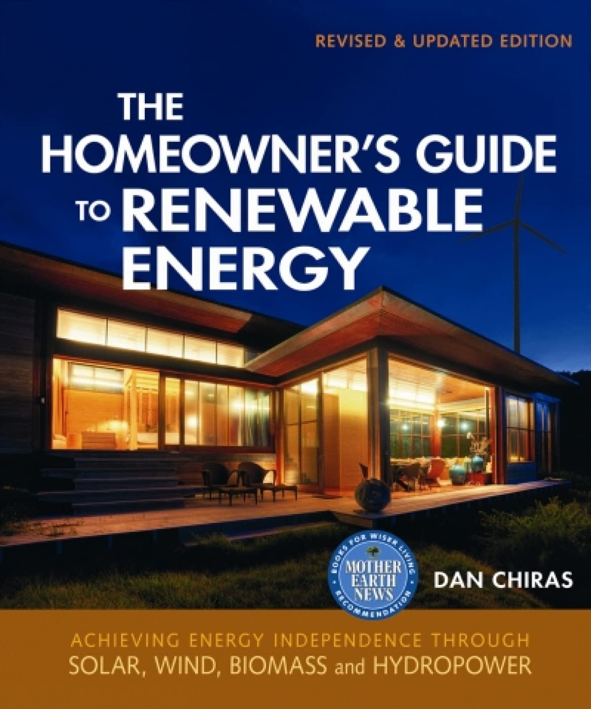 Buy The Homeowner's Guide to Renewable Energy: Achieving Energy Independence Through Solar, Wind, Biomass, and Hydropower — BookShops.in