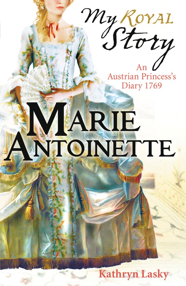 My Royal Story: Marie Antoinette