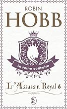 Download L'Assassin royal, tome 6 : La Reine solitaire PDF