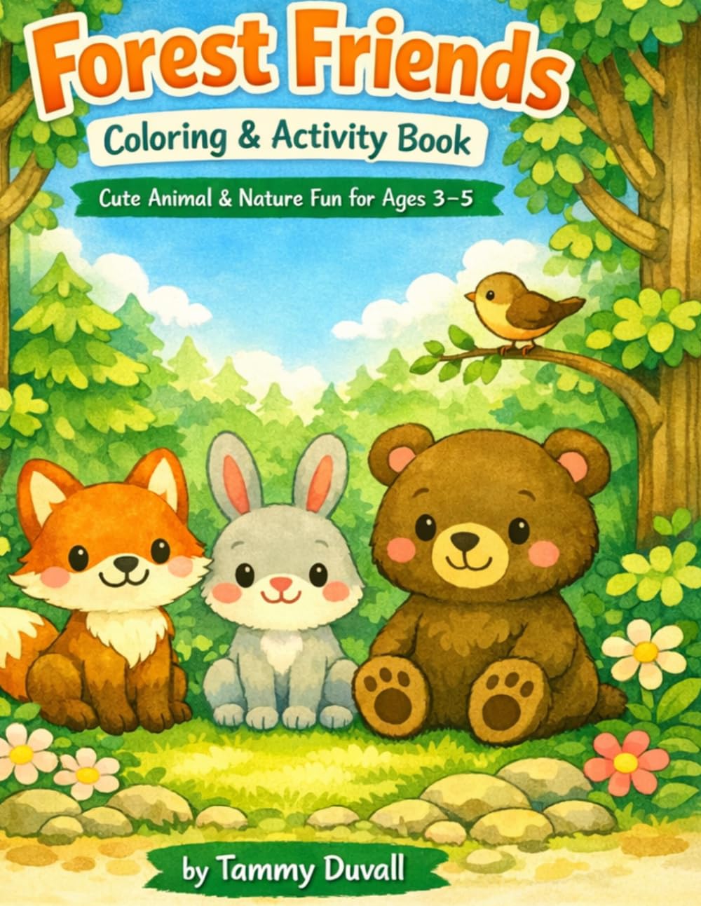 Forest Friends: Coloring & Activity Book