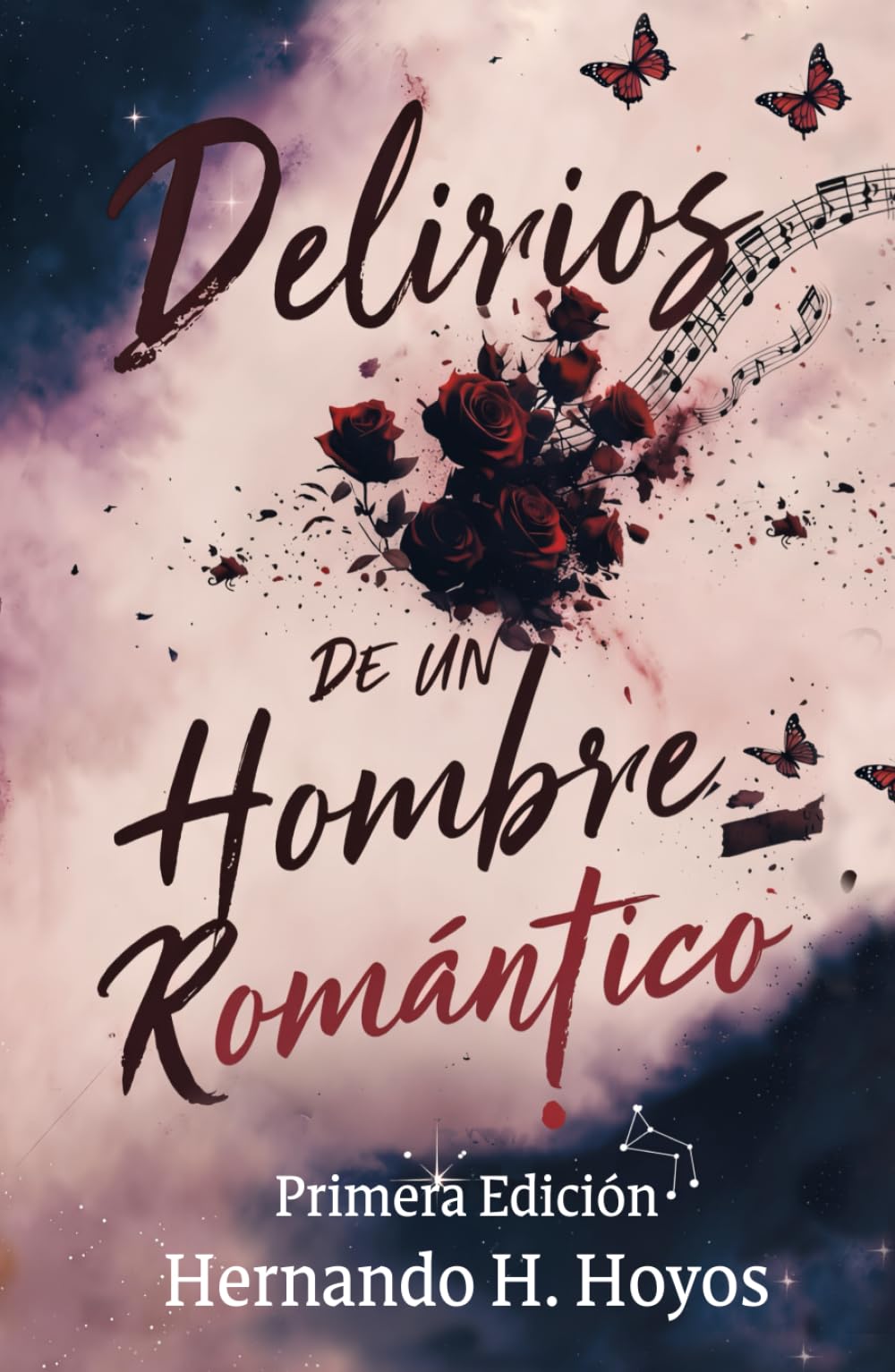 Delirios de un hombre romántico