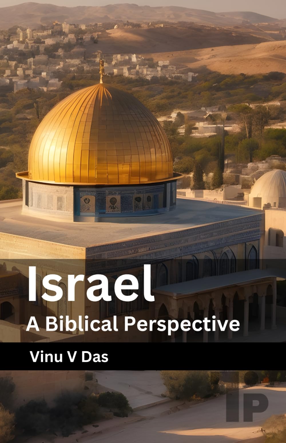 Israel: A Biblical Perspective