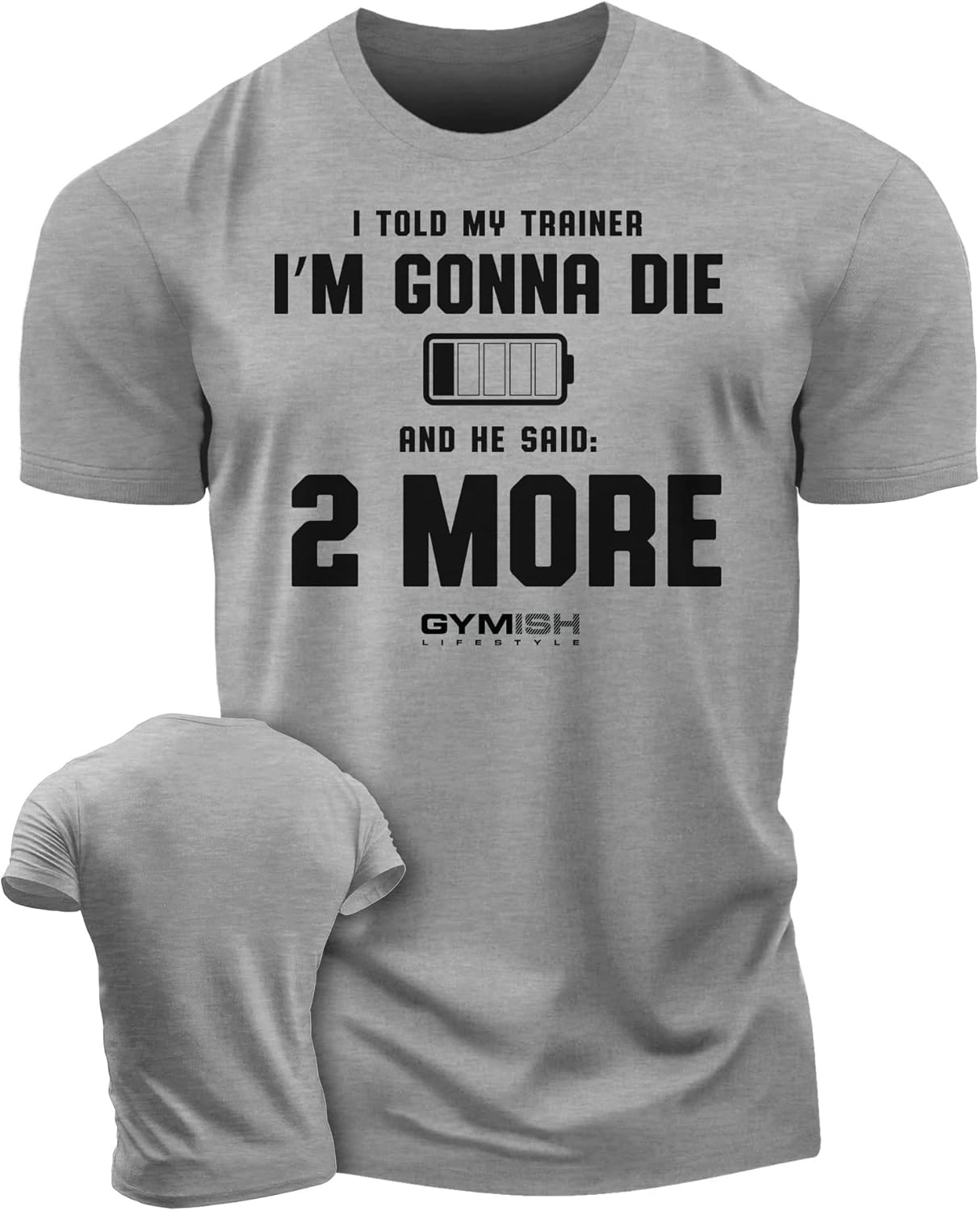 Gymish Lifestyle 2 More Workout Shirts for Men, Motivational T-Shirt for Gym