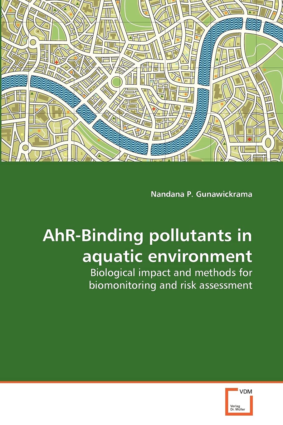 AhR-Binding pollutants in aquatic environment: Biological impact and methods for biomonitoring and risk assessment