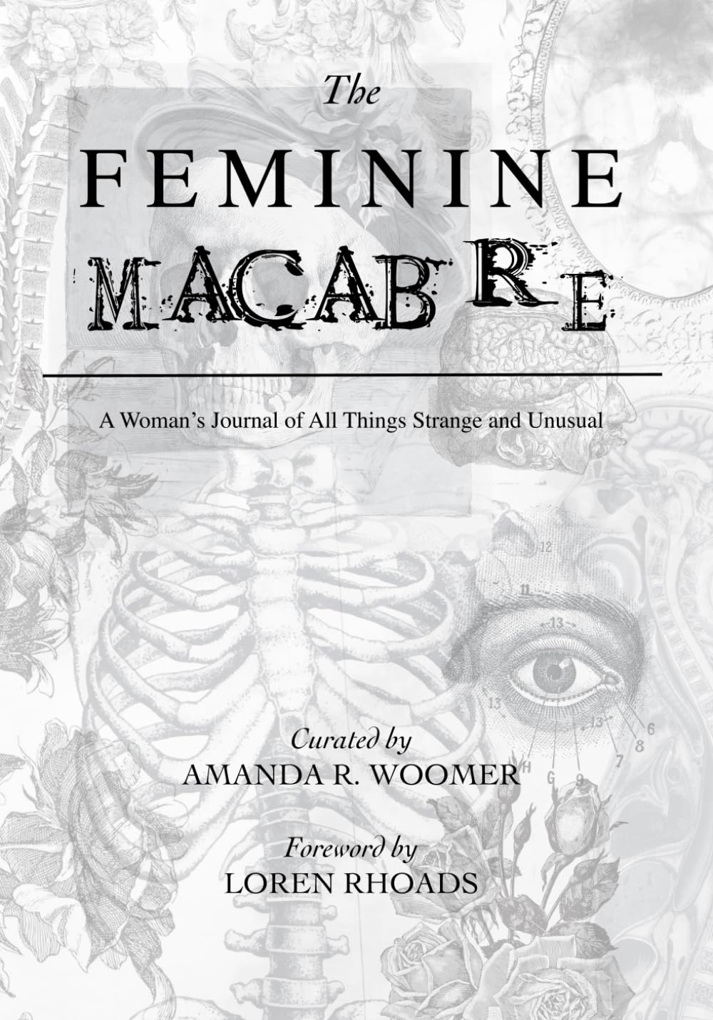 The Feminine Macabre Volume VII