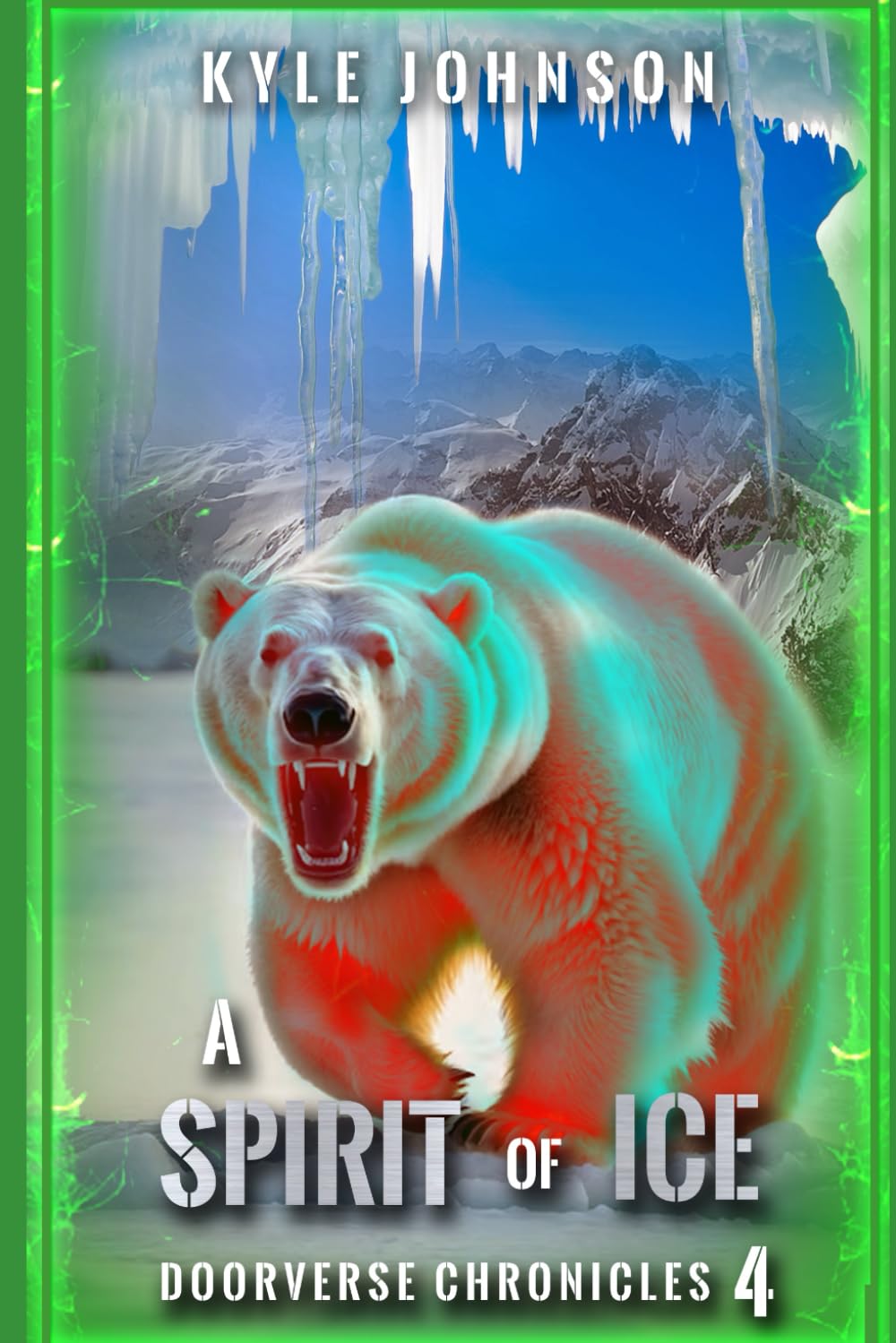 A Spirit of Ice: Doorverse Chronicles 4: A LitRPG Portal Fantasy