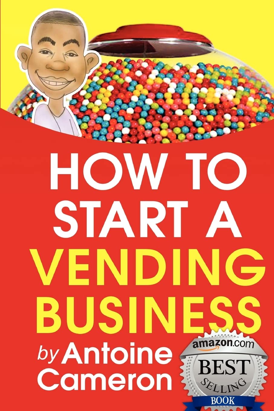 How to Start a Vending Business Paperback – March 24, 2012