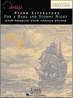 Piano Literature for a Dark and Stormy Night - Vol. 1: Developing Artist Original Keyboard Classics: With Imagery from Cla...